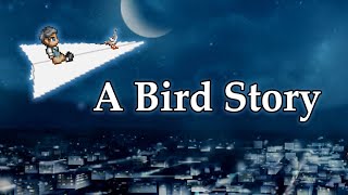 A Bird Story | Full game | Blind playthrough screenshot 5
