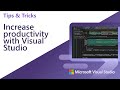 Increase productivity with Visual Studio 2022