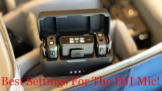 DJI Mic “Sound Test and Settings”