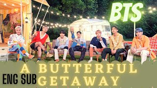 [Eng sub] BTS A Butterful Getaway naver now full episode