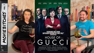 House of Gucci | Movie Review (+ Dune mini-review) | MovieBitches Ep 259