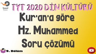 Yks 2020 - Kurana Göre Hz Muhammed Soru Çözümü - Tyt Din Kültürü