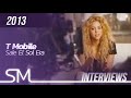 Shakira | 2013 | T Mobile Interview