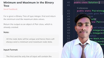Minimum and Maximum in the Binary Tree || interview questions || java