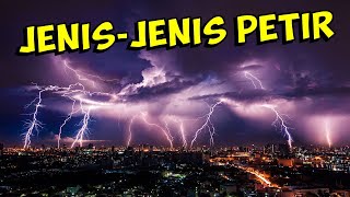 KENALI JENIS-JENIS PETIR INI !!! | MANA SAJA YANG BERBAHAYA ???