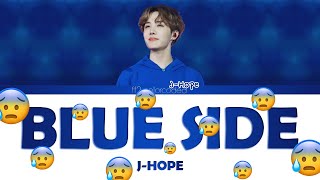 J-HOPE - BLUE SIDE (Color Coded Lyrics|ПЕРЕВОД НА РУССКИЙ|КИРИЛЛИЗАЦИЯ) FF2COLORCODED