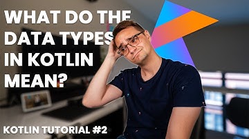 Data Types in Kotlin | Kotlin Tutorial 2019