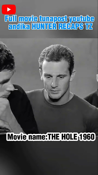 MOVIE NAME:THE HOLE 1960