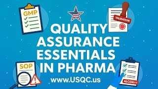 Quality Assurance Essentials in Pharma: GMP, Validation, SOP & More