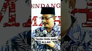 Tanda rindu pada Allah | Ustaz Kazim Elias