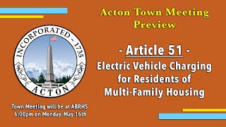 May 2022 Town Meeting Preview - Article 51