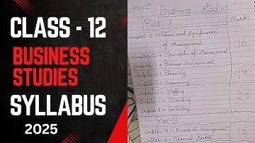 BUSINESS STUDIES CLASS 12 | CBSE OFFICIAL SYLLABUS ANNOUNCED | SESSION 2025-2026