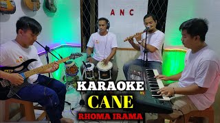 CANE KARAOKE RHOMA IRAMA NADA COWOK