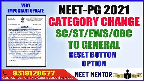 NEET PG 2021 🔥 Category Change from SC/ST/OBC/EWS/PWD to UR 🔥 Reset button feature available