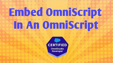 How To Embed OmniScript in Another OmniScript | Reusable Property of OmniScript | OmniStudio