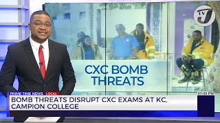 Bomb Threats Disrupt CXC Exams at KC & Campion College | TVJ News