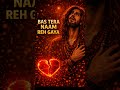 Bas Tera Naam Reh Gaya 💔#shorts #sufi #qawwali