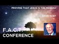 FACT 2003 - Proving that Jesus is the Messiah - Dave Hunt