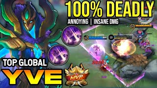 YVE BEST BUILD 2023 | TOP GLOBAL YVE GAMEPLAY | MOBILE LEGENDS✓