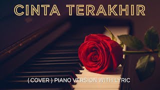 Download Lagu CINTA TERAKHIR (COVER) | ARI LASSO |PIANO VERSION | WITH LYRIC MP3 Download Lagu CINTA TERAKHIR (COVER) | ARI LASSO |PIANO VERSION | WITH LYRIC MP3