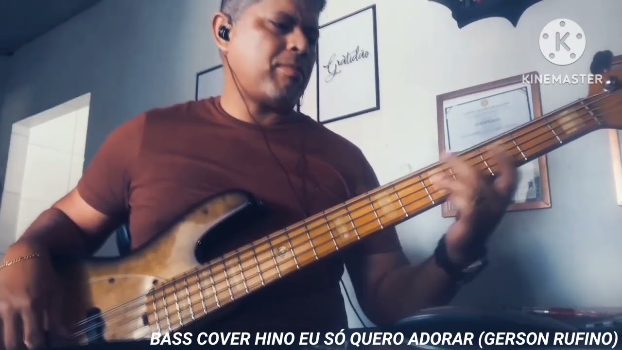 Bass Cover Hino Eu só Quero Adorar Cantor Gerson Rufino 