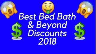 BEST BED BATH & BEYOND DISCOUNTS 2018 screenshot 5