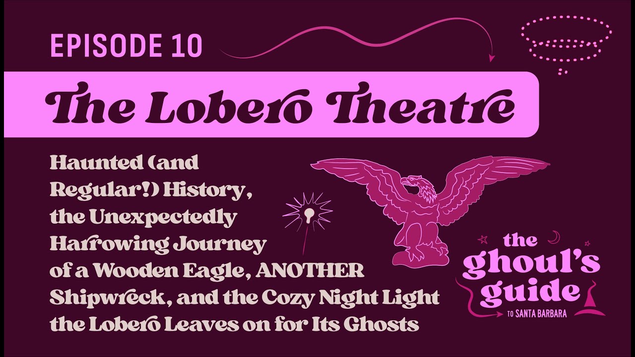 The Lobero Theatre – Ghoul's Guide to 