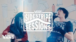 Video thumbnail of "The Garden: Vans Sidestripe Sessions | VANS"