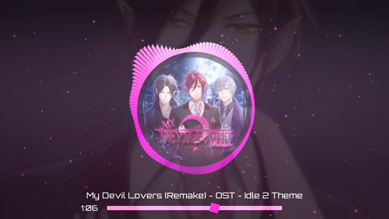 My Devil Lovers Remake — OST —  Idle 2 Theme