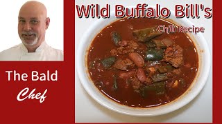 Wild Buffalo Bill&#39;s Chili Recipe