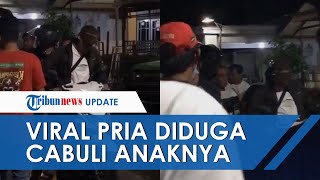 Viral Video Ayah di Banjarmasin Nyaris Diamuk Diduga Rudapaksa Putrinya, Warga: Jangan Main Hakim