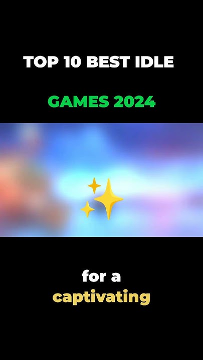 top-10-best-idle-games-2024-top-idle-ios-android-games-2024-idle