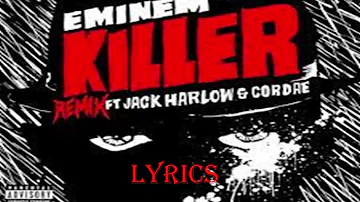 Eminem - Killer (Remix) [Lyrics] ft. Jack Harlow & Cordae