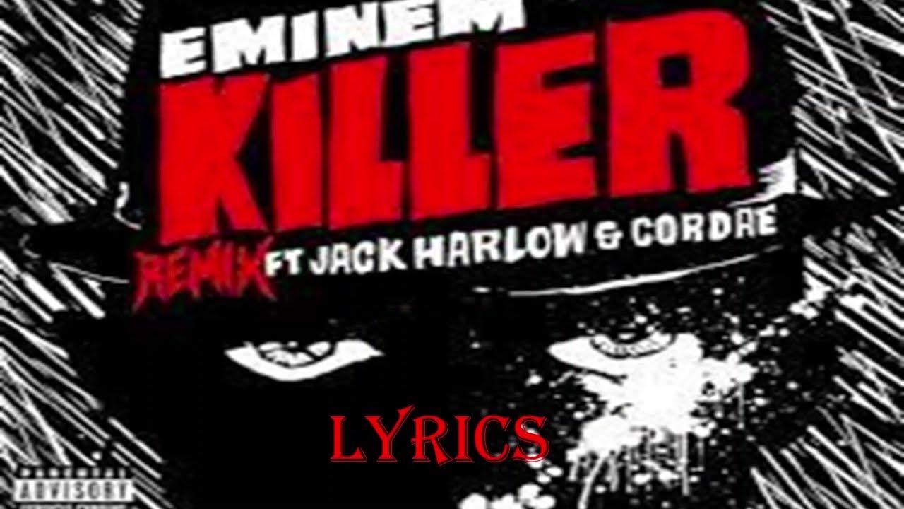 Eminem Killer (Remix) [Lyrics] ft. Jack Harlow & Cordae YouTube Music