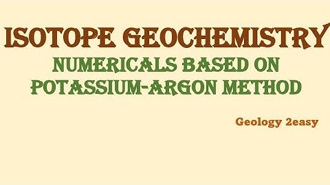 Geochemistry numerical    K-Ar BASED