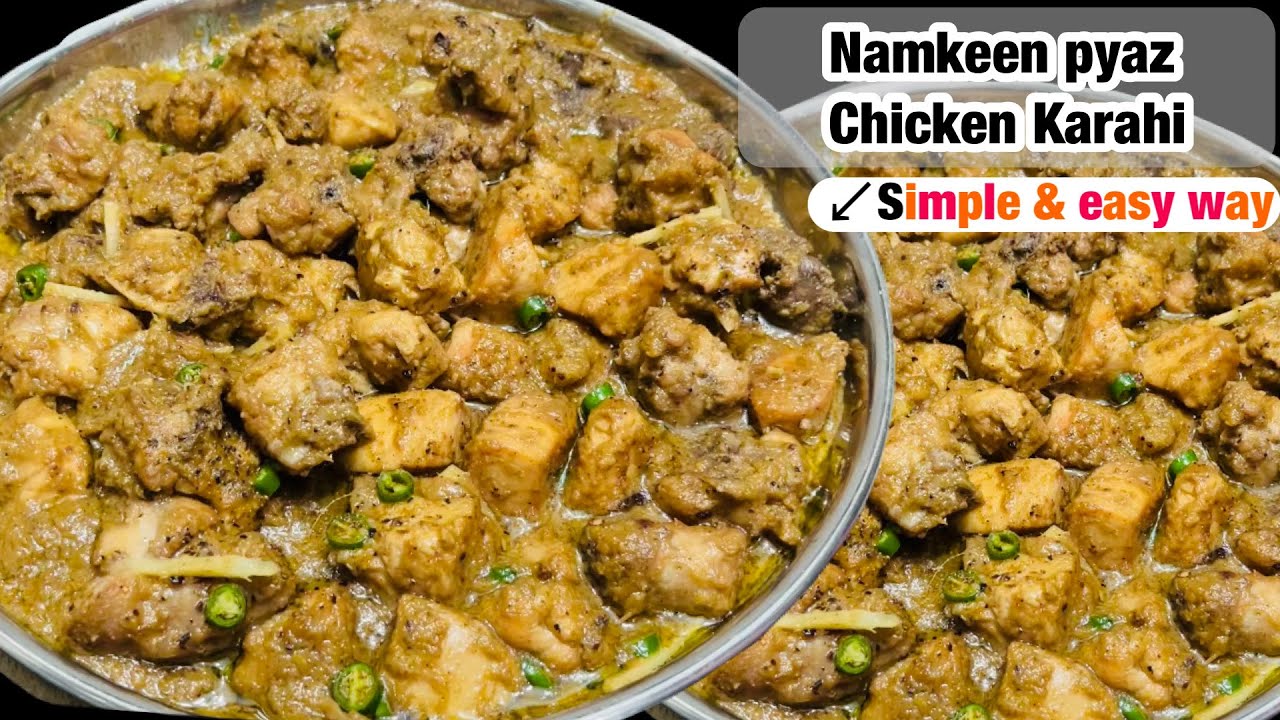 Namkeen pyaz chicken karahi | Super Tasty and Delicious Chicken Kadhai | Zahira Kitchen 