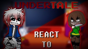 Undertale reacciona a Insanity Sans vs Chara | Undertale react to Insanity Sans vs Chara