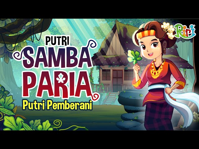 Putri Samba Paria - Sulawesi Barat | Dongeng Anak Bahasa Indonesia | Cerita Rakyat Dongeng Nusantara class=