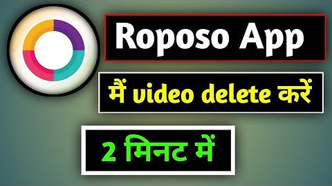 How to Roposo App video Delete|| Roposo App me video Delete kaise karey in Hindi 2020#vkspecial