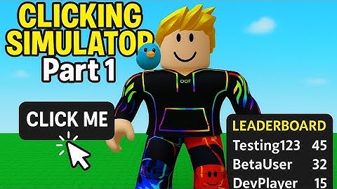 “Roblox Tutorial: Make a Functional Button & Leaderboard in Clicking Simulator (Part 1)”