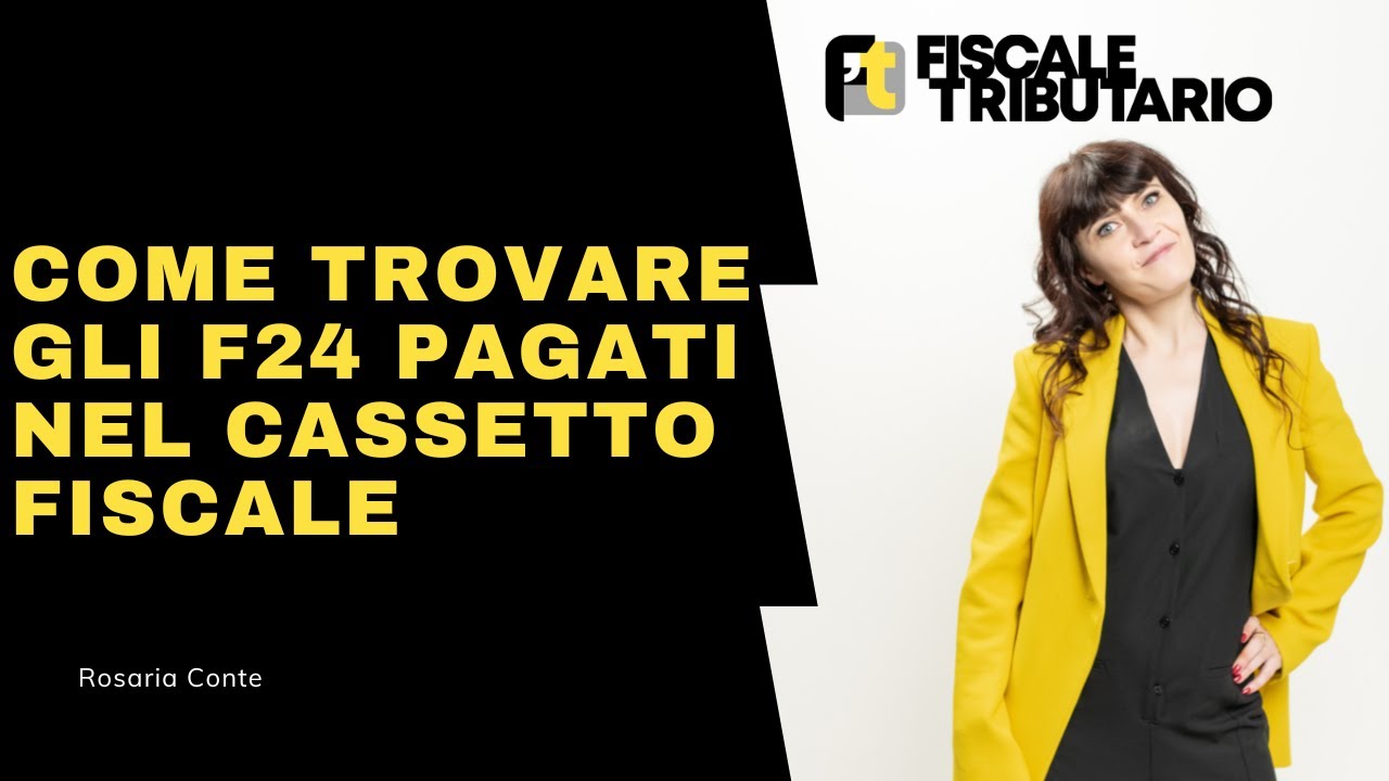 Come trovare gli f24 pagati sul sito dell'agenzia delle entrate nel cassetto fiscale - tutorial