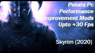 Better Performance Mods For Potato PCs - Skyrim (2020)