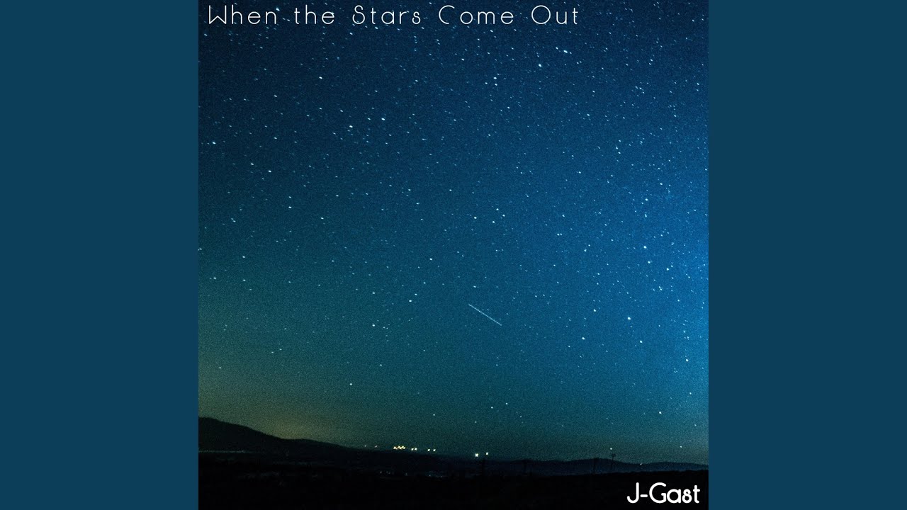 When the Stars Come Out