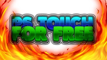 How to get PS TOUCH FOR FREE 2017 | ios & Android !! | Mahgell