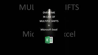 EMPLOYEE OVERTIME CALCULATION IN CASE OF MULTIPLE SHIFT