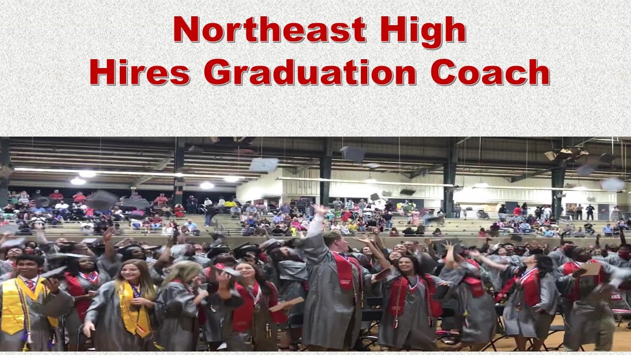LCSD Graduation Coaches Hired Northeast High YouTube