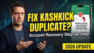 KashKick Duplicate Account Fix 2026