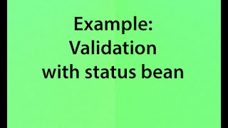 v17 Validation with a status bean