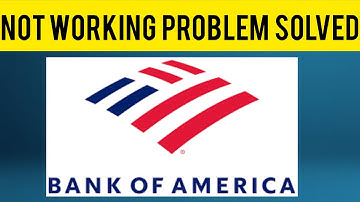 How To Solve Bank of America App Not Working(Not Open) Problem|| Rsha26 Solutions