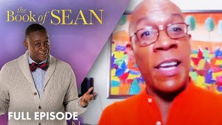 How Covid-19 Nearly Destroyed My Life | The Book of Sean Full Episode
